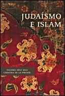 JUDAÍSMO E ISLAM | 9788484327660 | DE LA PUENTE, CRISTINA / DÍAZ-MAS, PALOMA