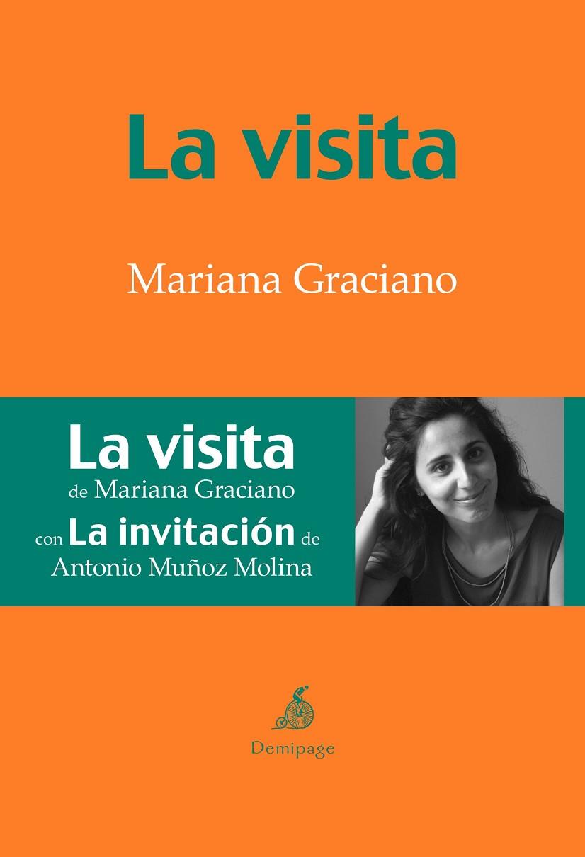 VISITA, LA | 9788494108945 | GRACIANO, MARIANA