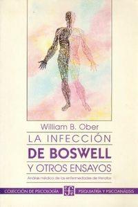 INFECCIÓN DE BOSWELL Y OTROS ENSAYOS, LA : ANÁLISIS MÉDICO DE LAS ENFERMEDADES DE LITERATOS | 9789681641917 | OBER, WILLIAM B.