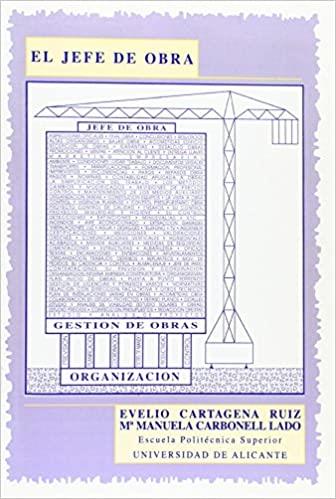JEFE DE OBRA, EL | 9788484540854 | BERNABEU MORA, JOSE ANTONIO