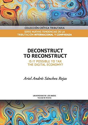 DECONSTRUCT TO RECONSTRUCT | 9789587749182 | SÁNCHEZ ROJAS, ARIEL ANDRÉS