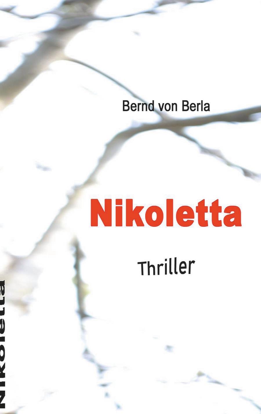 NIKOLETTA | 9783750451469 | VON BERLA, BERND