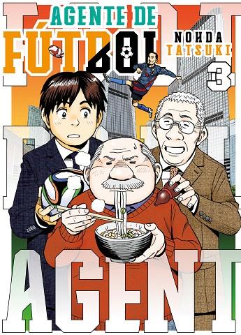AGENTE DE FÚTBOL 03 | 9788419266095 | TATSUKI, NOHDA