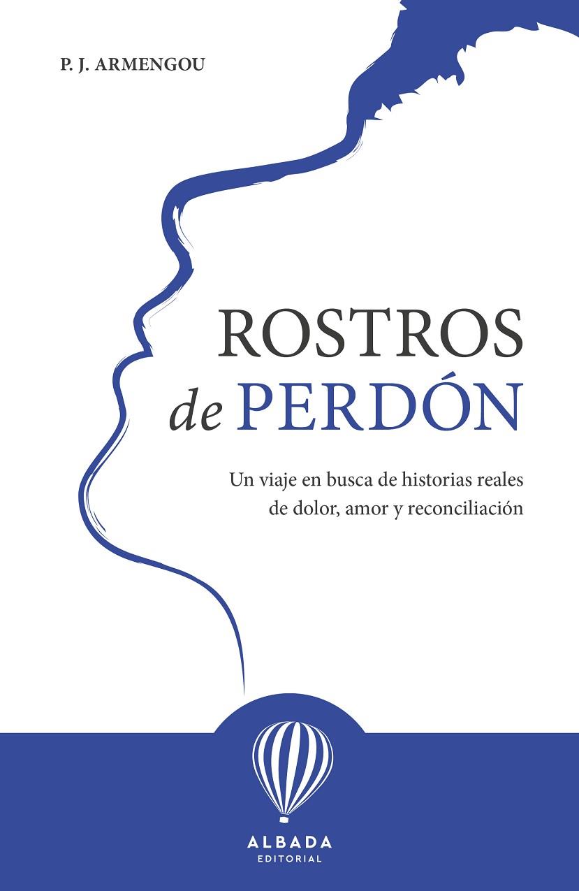 ROSTROS DE PERDÓN | 9791399136296 | ARMENGOU FREIXA, PEDRO-JAVIER