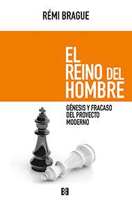 REINO DEL HOMBRE, EL | 9788490551615 | BRAGUE, REMI