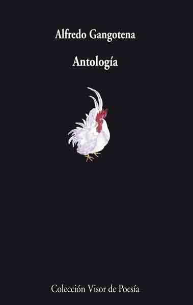ANTOLOGÍA (ALFREDO GANGOTENA) | 9788475225647 | GANGOTENA, ALFREDO