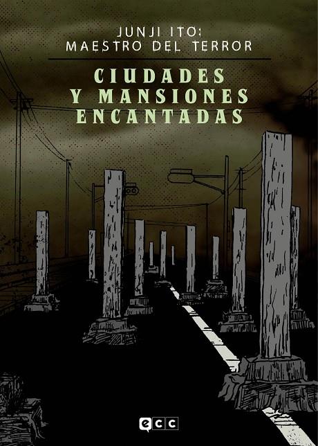 JUNJI ITO : MAESTRO DEL TERROR - CIUDADES Y MANSIONES ENCANTADAS | 9788419518118 | ITO, JUNJI