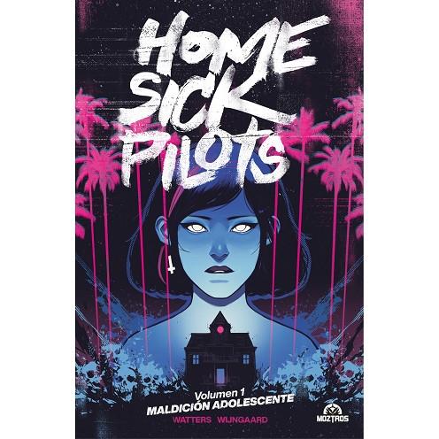 HOME SICK PILOTS 01 : MALDICIÓN ADOLESCENTE | 9788418955556 | WATTERS, DAN