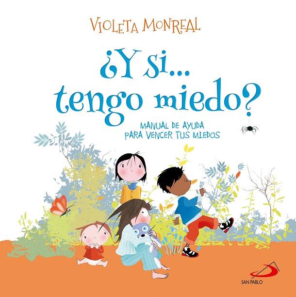 Y SI...TENGO MIEDO? | 9788428574419 | MONREAL, VIOLETA