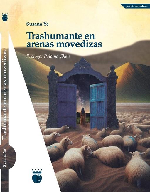 TRASHUMANTE EN ARENAS MOVEDIZAS | 9788412643671 | YE, SUSANA