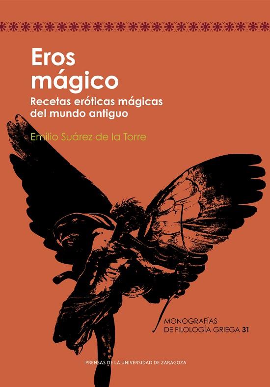 EROS MÁGICO | 9788413402772 | SUÁREZ DE LA TORRE, EMILIO