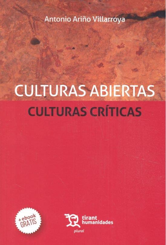 CULTURAS ABIERTAS CULTURAS CRÍTICAS | 9788417508685 | ARIÑO VILLARROYA, ANTONIO