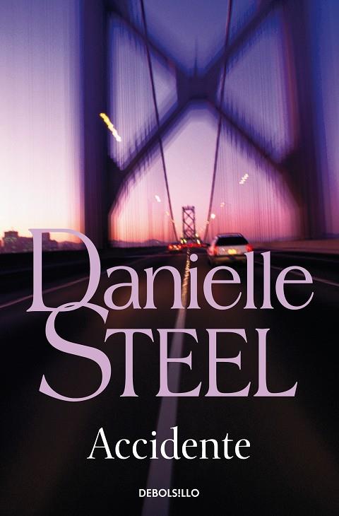 ACCIDENTE | 9788497930406 | STEEL, DANIELLE