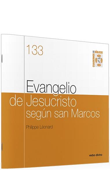 EVANGELIO JESUCRISTO SEGUN SAN MARCOS | 9788481695427 | LEONARD, PHILIPPE