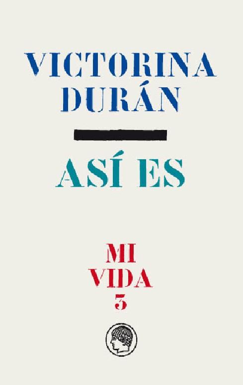 ASÍ ES | 9788494965005 | DURAN, VICTORINA