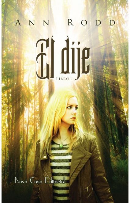 DIJE, EL | 9788416281954 | RODD, ANN