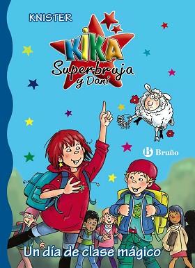 DÍA DE CLASE MÁGICO, UN | 9788469600115 | KNISTER