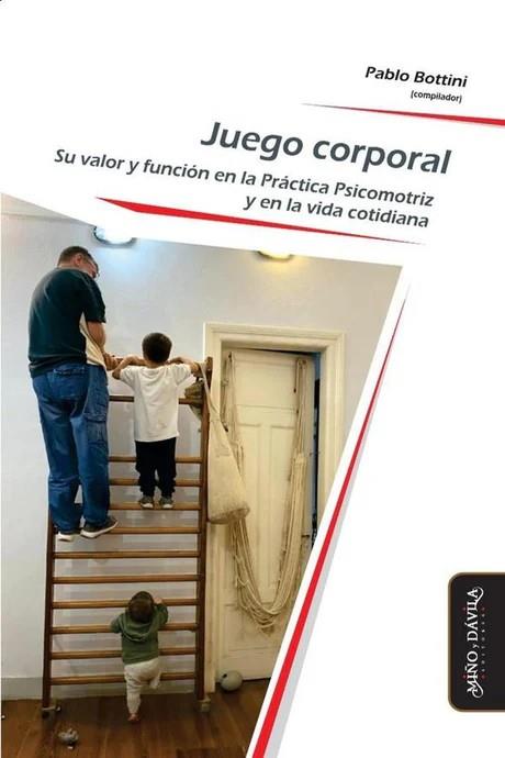 JUEGO CORPORAL | 9791387546342 | BOTTINI, PABLO / AMOR, VERÓNICA / BUNIVA, SEBASTIÁN / CAMPS LLAURADÓ, CORI / CARTA, CLAUDIA MARCELA