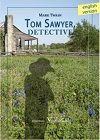 TOM SAWYER, DETECTIVE (INGLÉS) | 9788490742716 | TWAIN, MARK