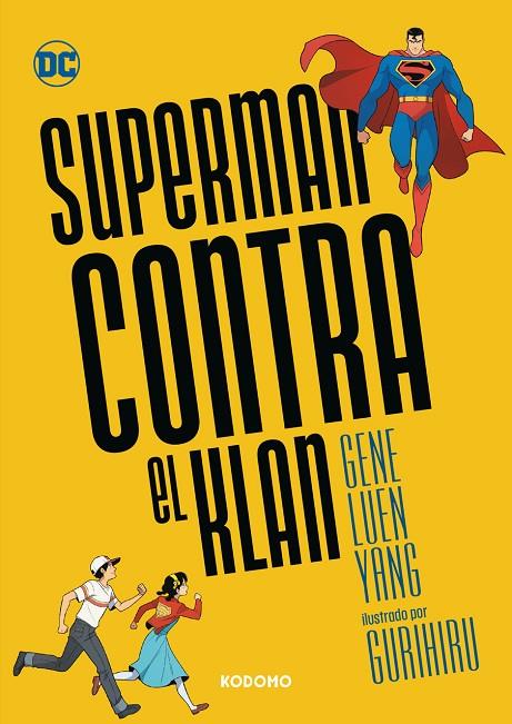 SUPERMAN CONTRA EL KLAN | 9788419811240 | LUEN YANG, GENE