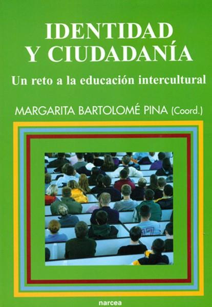 IDENTIDAD Y CIUDADANIA | 9788427713888 | BARTOLOME, MARGARITA