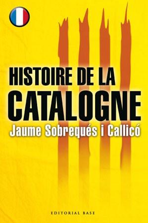 HISTOIRE DE LA CATALOGNE | 9788485031870 | SOBREQUÉS, JAUME