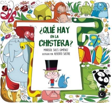 ¿QUÉ HAY DENTRO DE LA CHISTERA? | 9788494946912 | SALES GIMÉNEZ, MARISOL