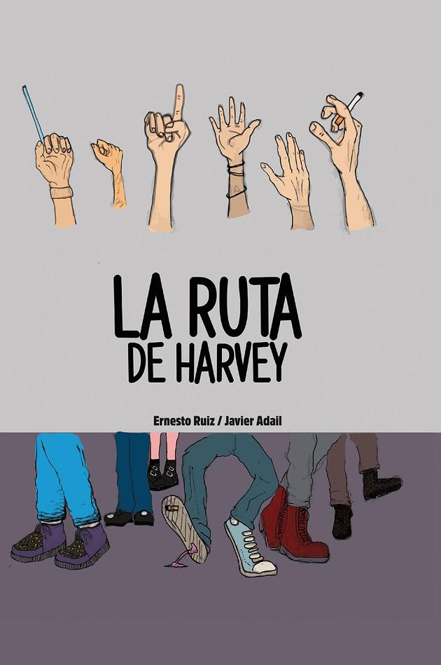 RUTA DE HARVEY, LA | 9788418975561 | ADAIL, JAVIER