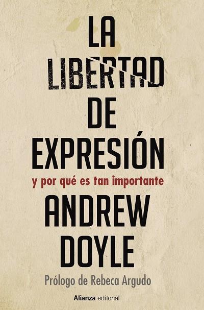 LIBERTAD DE EXPRESIÓN, LA | 9788413627403 | DOYLE, ANDREW
