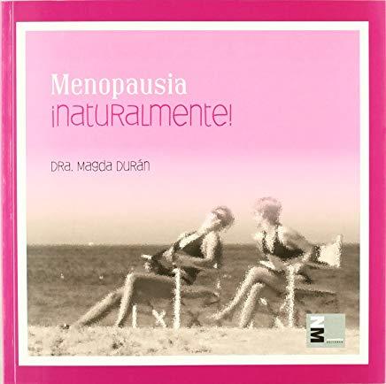 MENOPAUSIA NATURALMENTE | 9788492568147 | DURAN, MAGDALENA