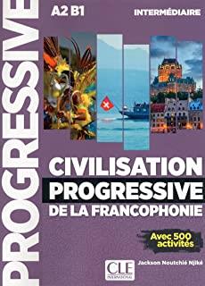 CIVILISATION PROGRESSIVE DE LA FRANCOPHONIE - NIVEAU INTERMÉDIAIRE - NOUVELLE COUVERTURE | 9782090382242 | NOUTCHIÉ-NJIKÉ, JACKSON