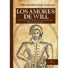 AMORES DE WILL, LOS | 9788417405328 | RODRÍGUEZ CANFRANC, PABLO
