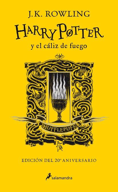 HARRY POTTER Y EL CALIZ DE FUEGO (ED. 20 ANIVERSARIO HUFFLEPUFF) | 9788418174391 | ROWLING, J. K.
