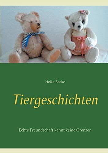 TIERGESCHICHTEN | 9783751943680 | BOEKE, HEIKE