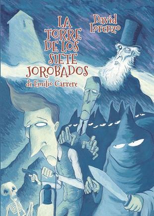 TORRE DE LOS SIETE JOROBADOS, LA | 9788412096859 | LORENZO, DAVID