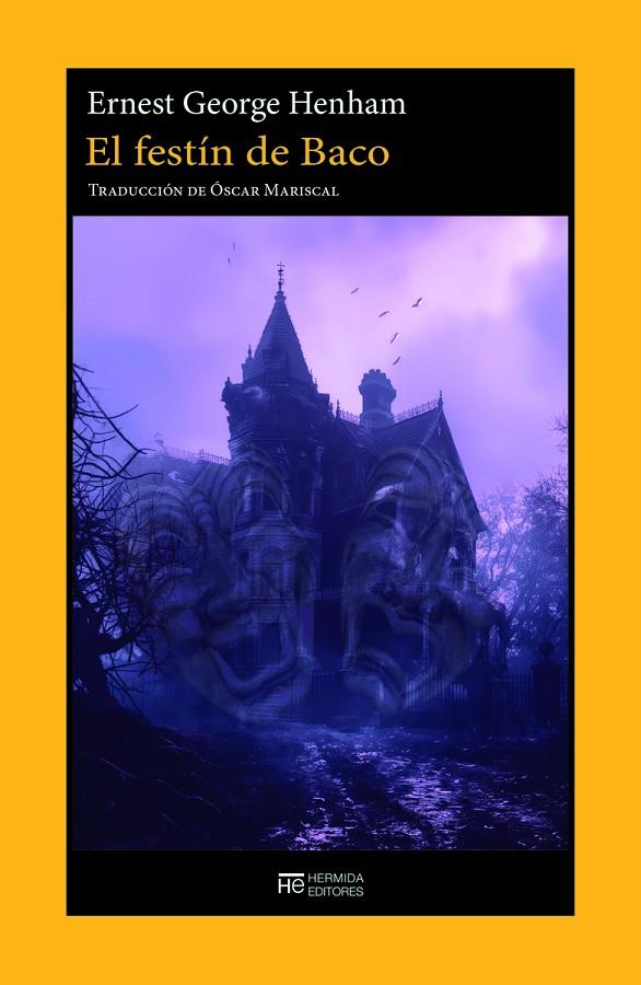 FESTÍN DE BACO, EL | 9791399104714 | HENHAM, ERNEST GEORGE