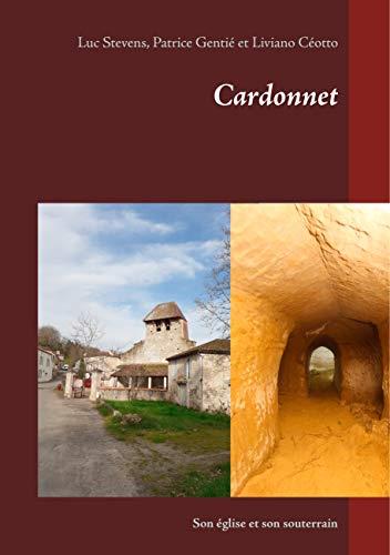 CARDONNET | 9782322205608 | STEVENS, LUC / GENTIE, PATRICE / CEOTTO, LIVIANO