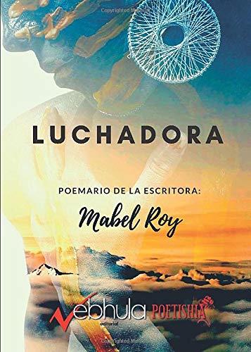 LUCHADORA | 9788494879456 | ROY, MABEL