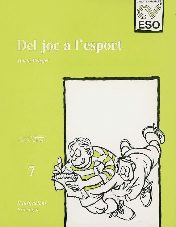DEL JOC A L'ESPORT | 9788479354206 | PELEGRÍ, MACIÀ