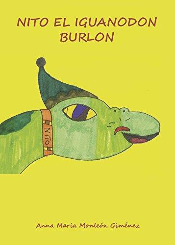 NITO EL IGUANODÓN BURLÓN | 9788415935292 | MONLEÓN GIMÉNEZ, ANNA