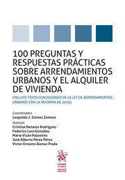 100 PREGUNTAS Y RESPUESTAS PRACTICAS SOBRE ARRENDAMIENTOS URBANOS | 9788413362694 | GOMEZ ZAMORA, LEOPOLDO J.