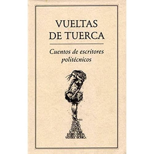 VUELTAS DE TUERCA | 9789686567397 | I.P.N.