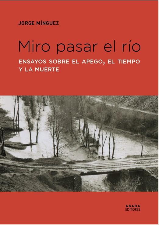 MIRO PASAR EL RÍO | 9791387521394 | MÍNGUEZ, JORGE