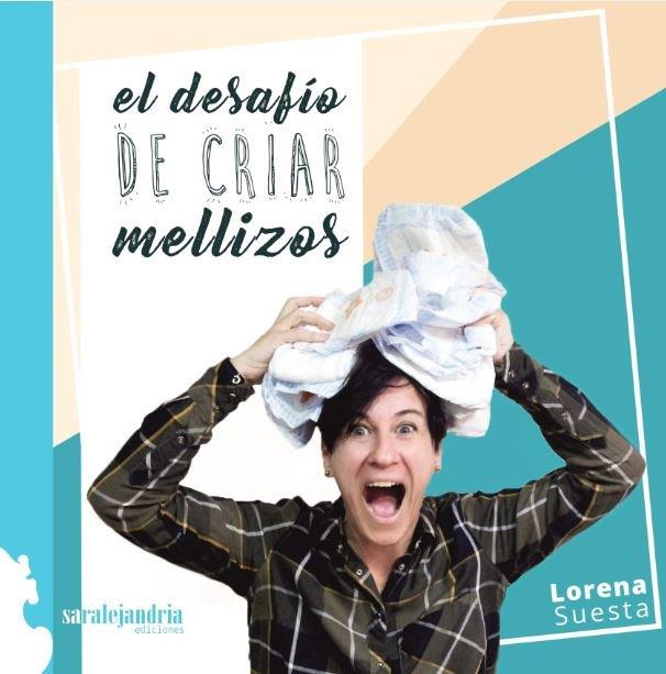 DESAFIO DE CRIAR MELLIZOS, EL | 9788494684517 | SUESTA, LORENA