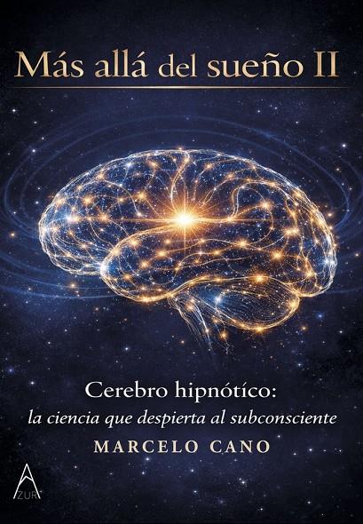 MAS ALLA DEL SUEÑO II | 9788419585332 | CANO, MARCELO