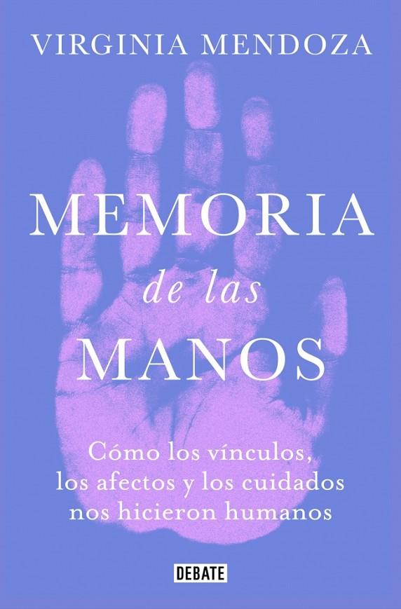 MEMORIA DE LAS MANOS | 9791387904968 | MENDOZA, VIRGINIA