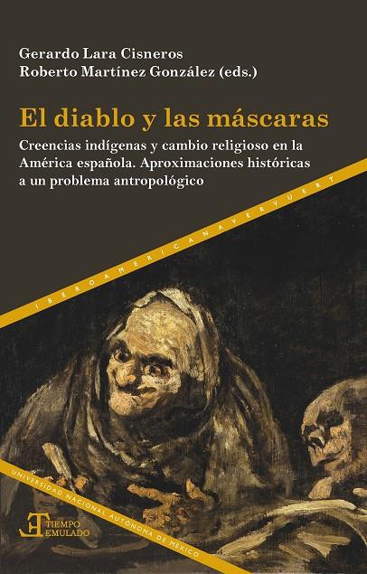 DIABLO Y LAS MÁSCARAS, EL | 9788491923763 | MARTÍNEZ GONZÁLEZ, ROBERTO