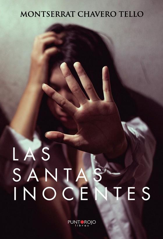 SANTAS INOCENTES, LAS | 9788418161896 | CHAVERO TELLO, MONTSERRAT