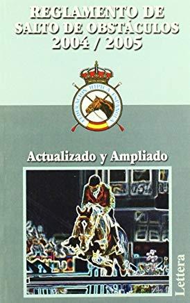 REGLAMENTO DE SALTO DE OBSTACULOS 2004/2005 | 9788496060104