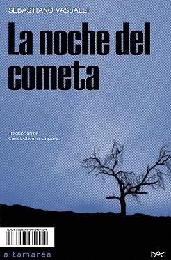 NOCHE DEL COMETA, LA | 9788418481154 | VASSALLI, SEBASTIANO